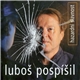 Luboš Pospíšil - Hazardní Slavnost